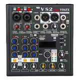 Mixer De Som Vs2pro V06fx C