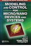 Modeling And Control For Micro/nano Devices And Systems