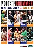 Modern Drummer Festival 2006   Saturday 9 16