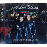 Modern Talking Year Of The Dragon Cd Original Novo