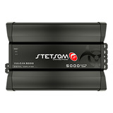 Módulo De Som Automotivo Stetsom Vulcan 5000 1 Ohm 2 Ohms