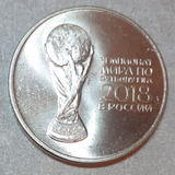 Moeda 25 Rublos Copa Do Mundo