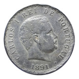 Moeda Prata 500 Réis Portugal 1891 Rei Carlos I
