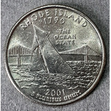 Moeda Quarter Dollar De 2001 Rhode Island Origem Usa. Km#320
