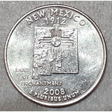 Moeda Quarter Dollar New México 2008 Origem Usa Km 422