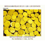 Moedas 1 Kilo De 10 20 50 Centavos Amarelas lote 002