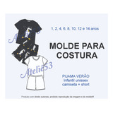 Molde Pijama Infantil Unissex Camiseta + Short 1 A 14 Anos
