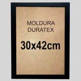 Moldura Quadro Com Duratex 30x42cm Skj Quadros