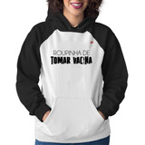 Moletom Feminino Roupinha De Tomar Vacina Blusa Frio