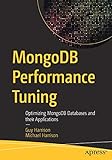 MongoDB Performance Tuning Optimizing MongoDB Databases And Their Applications