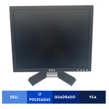 Monitor Dell 17 Polegadas Quadrado C Base Inclinável nf e