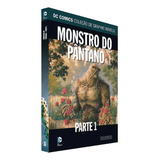 Monstro Do Pantano 
