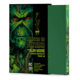 Monstro Do Pântano Por Alan Moore Vol 1 Edição Absoluta