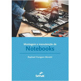 Montagem E Manutencao De Notebooks