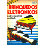 Montando Brinquedos Eletronicos E