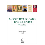 Monteiro Lobato Livro A Livro