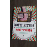 Monty Python Uma Autobiografia Escrita Por Monty Python