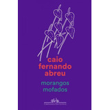 Morangos Mofados De