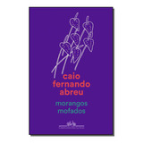 Morangos Mofados