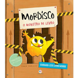 Mordisco O Monstro De Livro De Yarlett Emma Editorial Ciranda Cultural Editora E Distribuidora Ltda Tapa Mole En Português 2018