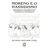 Moreno E O Hassidismo
