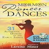 Mormon Pioneer Dances 