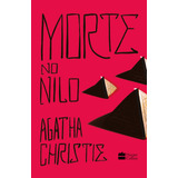 Morte No Nilo, De Christie, Agatha. Casa Dos Livros Editora Ltda, Capa Dura Em Português, 2020