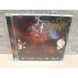 Mortification 10 Live Years Not