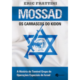 Mossad Os Carrascos Do