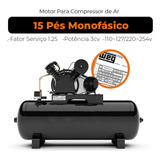 Motor Elétrico Monofásico 3cv 2 Polos Compressor 15 Pés Weg