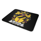Mouse Pad Preto Brasão Família Martins