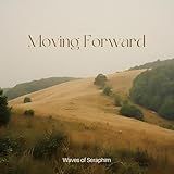 Moving Forward