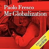 Mr Globalization La