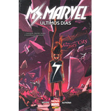 Ms Marvel Ultimos Dias Panini Bonellihq Cx68 F19
