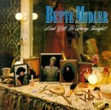 Mud Will Be Flung Tonight Audio CD Midler Bette