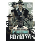 Mudbound Lágrimas Sobre O Mississippi