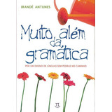 Muito Alem Da Gramatica