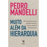 Muito Alem Da Hierarquia
