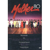 Mulher 80 - Show Musical