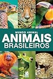 Mundo Animal Animais Brasileiros