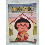 Mundo Mágico Ciências E Saúde 3 Série De 1991 Livro Do Professor Erdna Perugine Manuela Diogo Vallone