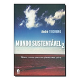 Mundo Sustentavel Novos Rumos
