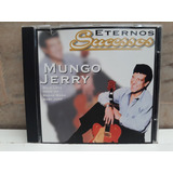 Mungo Jerry 2004 Eternos Sucessos Ótimo Estado Cd