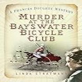 Murder At The Bayswater