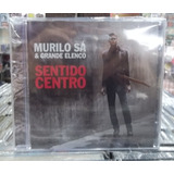 Murilo Sa Sentido Centro Cd Original