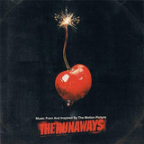 Music From And Inspired By The Movie The Runaways Cd