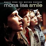 Music From The Motion Picture Mona Lisa Smile  Audio CD  Various Artists