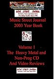 Music Street Journal 2003 Year Book Volume 2 The Heavy Metal And Non Prog CD And Video Reviews Hardcover Edition
