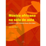 Música Africana Na Sala De Aula