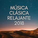 Música Clásica Relajante 2018   Colección Prime CD